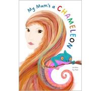 Steve Blanks My Mum's a Chameleon (Tascabile)