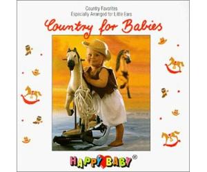 Steve Bohn Country for Babies, Happy Baby: Country For Babies (CD)
