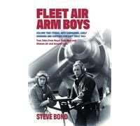 Steve Bond Fleet Air Arm Boys (Copertina rigida)