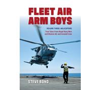 Steve Bond Fleet Air Arm Boys Volume Three (Copertina rigida)