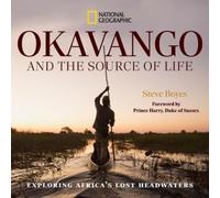 Steve Boyes Okavango and the Source of Life (Copertina rigida)
