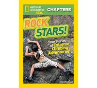 Steve Bramucci National Geographic Kids Chapters: Rock Stars (Copertina rigida)