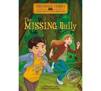 Steve Brezenoff The Missing Bully (Copertina rigida)
