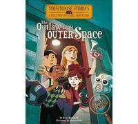 Steve Brezenoff The Outlaw from Outer Space (Copertina rigida)