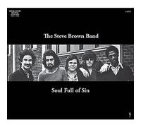 steve brown band - soul full of sin (1972-1973)