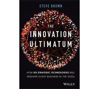 Steve Brown The Innovation Ultimatum (Copertina rigida)