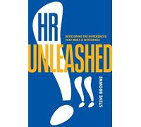 Steve Browne HR Unleashed (Tascabile)