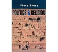 Steve Bruce Politics and Religion (Tascabile)