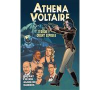Steve Bryant Chris M Athena Voltaire and the Terror on the Orient Ex (Tascabile)