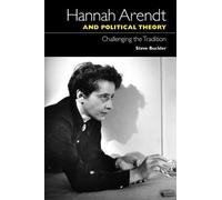 Steve Buckler Hannah Arendt and Political Theory (Copertina rigida)
