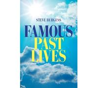 Steve Burgess Famous Past Lives (Tascabile)
