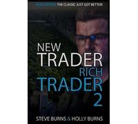 Steve Burns Holly Burns New Trader Rich Trader 2 (Tascabile)