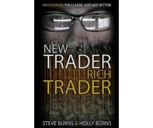 Steve Burns Holly Burns New Trader Rich Trader (Tascabile)