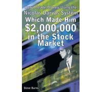 Steve Burns How I Made Money Using the Nicolas Darvas System, (Copertina rigida)