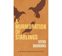 Steve Burrows A Murmuration of Starlings (Tascabile) (PRESALE 05/11/2026)