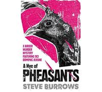 Steve Burrows A Nye of Pheasants (Tascabile) Birder Murder Mysteries
