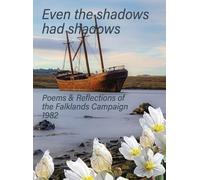 Steve Butterworth Even the Shadows Had Shadows (Copertina rigida)