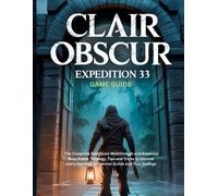 Steve C Powell Clair Obscur (Tascabile) Computer Games Guide