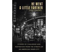 Steve Campbell He Went a Little Farther (Tascabile)