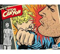 STEVE CANYON: STRISCE DOMENICALI E GIORNALIERE, VOL. 3 - 1951-1952
