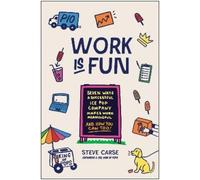 Steve Carse Work Is Fun (Copertina rigida)