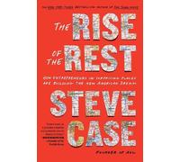 Steve Case The Rise of the Rest (Tascabile)