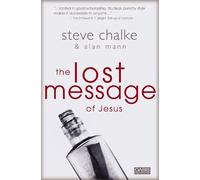 Steve Chalke Alan Mann The Lost Message of Jesus (Tascabile)