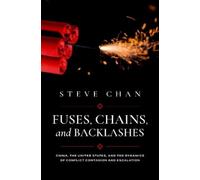 Steve Chan Fuses, Chains, and Backlashes (Tascabile)