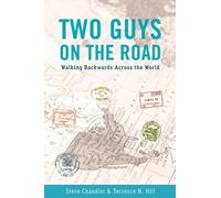 Steve Chandler Terrence Hill TWO GUYS ON THE ROAD (Tascabile) TWO GUYS