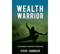 Steve Chandler Wealth Warrior (Tascabile)