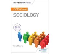 Steve Chapman My Revision Notes: OCR A Level Sociology (Tascabile)