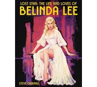 Steve Chibnall Lost Star: The Life and Loves of Belinda Lee (Tascabile)
