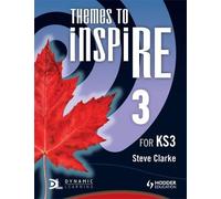 Steve Clarke Themes to InspiRE for KS3 Pupil's Book 3 (Tascabile) INSP