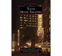 Steve Clem Maggie Brown The Tulsa Historical Society Tulsa Movie The (Tascabile)