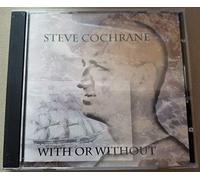 Steve COCHRANE - With Or Without