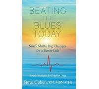 Steve Cohen Beating The Blues Today (Copertina rigida)