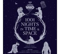 Steve Cole Paul Magrs Doctor Who: 1001 Nights in Time and Space (CD)