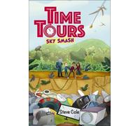 Steve Cole Reading Planet: Astro - Time Tours: Sky Smash - Supernova (Tascabile)