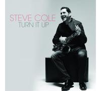 Steve Cole – Turn It Up – CD