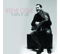 Steve Cole – Turn It Up – CD