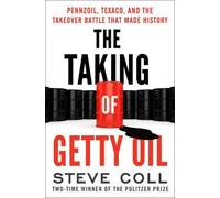 Steve Coll The Taking of Getty Oil (Tascabile)