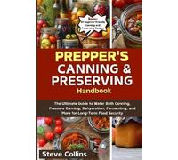 Steve Collins Prepper's Canning and Preserving Handbook (Tascabile)