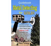 Steve Cormier Metal Detecting for GOLD Guidebook for the Beginner: (Tascabile)
