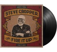 Steve Cropper - Fire It Up - Vinile