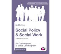 Steve Cunningham Jo Cunningham Social Policy and Social Work (Tascabile)