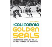 Steve Currier The California Golden Seals (Tascabile)