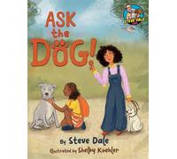 Steve Dale Ask The Dog (Copertina rigida)