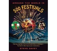 Steve Davey Around the World in 500 Festivals (Tascabile)