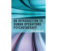 Steve Davidson An Introduction to Human Operations Psychotherapy (Tascabile)