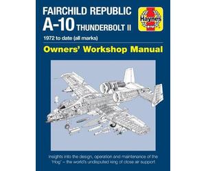 Steve Davies Fairchild Republic A-10 Thunderbolt II Manual (Copertina rigida)